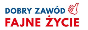 Dobry zawód fajne życie